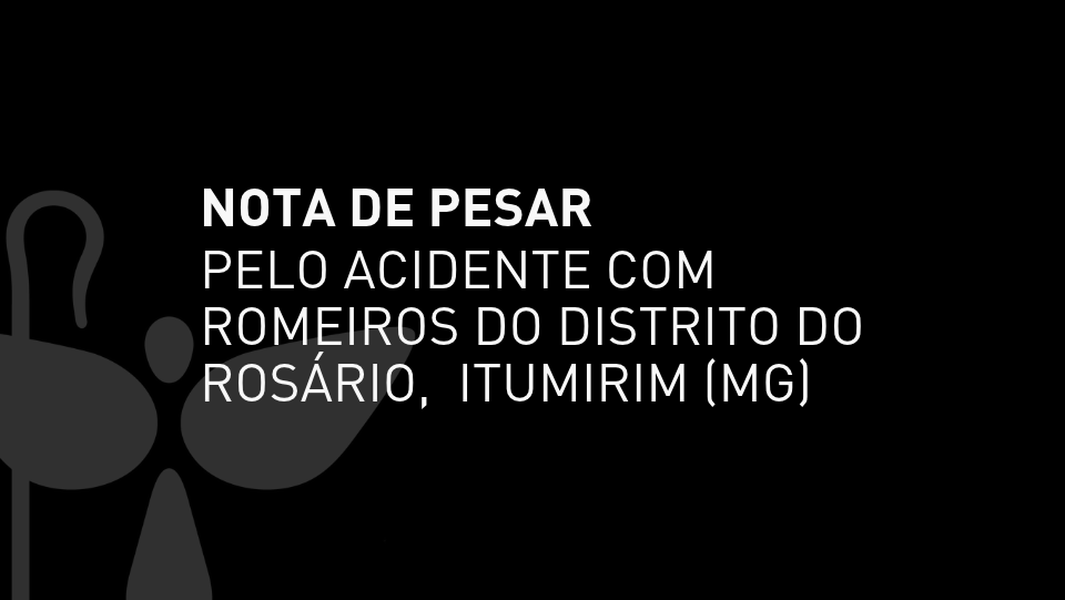 Presidência da CNBB manifesta pesar e solidariedade às famílias e comunidades de Itumirim (MG) após acidente com romeiros