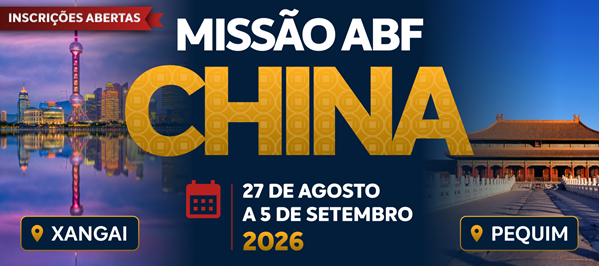 ABF e ApexBrasil realizam 2ª Missão China
